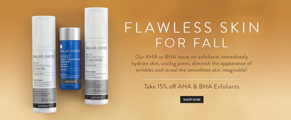 Paula's Choice Exfoliants